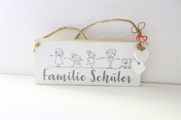 Holzschild Familie Schüler